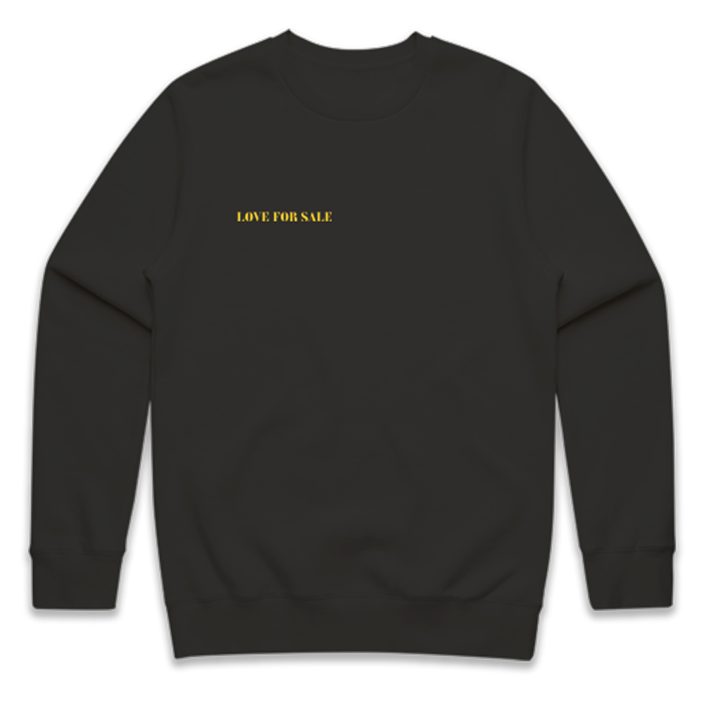 Love for Sale Signature Crewneck Sweatshirt  Front